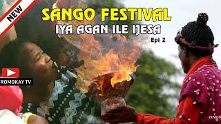 SANGO FESTIVAL, IYA AGAN ILE IJESA | LATEST NEWS 2024