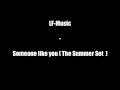 Someone like you [The Summer Set] (LF-Music Cover)