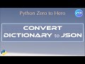 Convert 𝔻𝕀ℂ𝕋𝕀𝕆ℕ𝔸ℝ𝕐 to 𝕁𝕊𝕆ℕ using Python | Python Beginner Tutorials | An IT Professional