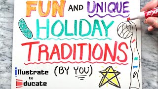 Fun and Unique Holiday Traditions | Holiday Traditions from around the World