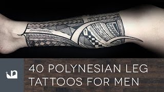 40 Polynesian Leg Tattoos For Men