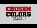 Chosen Colors - Nango Nango