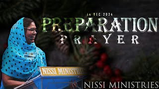 NISSI MINISTRIES ℙ𝕣𝕖𝕡𝕒𝕣𝕒𝕥𝕚𝕠𝕟 ℙ𝕣𝕒𝕪𝕖𝕣 Live Streaming | 14 December 2024 ⛪