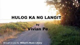 HULOG KA NG LANGIT - Vivian Pe