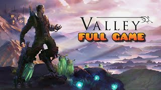 VALLEY | Full Game Playthrough