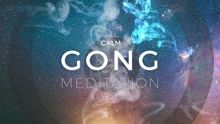 Calm Gong Meditation Session - Tam Tam Gong & Crystal Bowls Music
