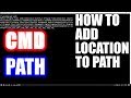 HOW TO ADD PROGRAM TO PATH IN CMD