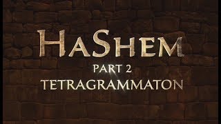 HaShem Part 2: Tetragrammaton - 119 Ministries