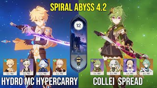 C6 Hydro Traveler Hypercarry \u0026 C6 Collei Spread - Genshin Impact Spiral Abyss - Floor 12 9 Stars