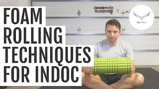 Foam Rolling Techniques for Indoc (Training Tips ep. 2)