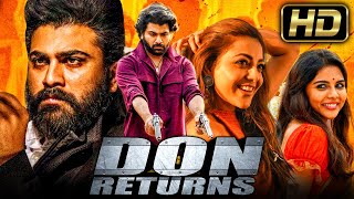 Don Returns (HD) - Hindi Dubbed Action Movie l Sharwanand, Kajal Aggarwal, Kalya