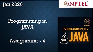 NPTEL Programming In Java Week 4 Programming Assignment 4 Answers Solution | 2026 Jan