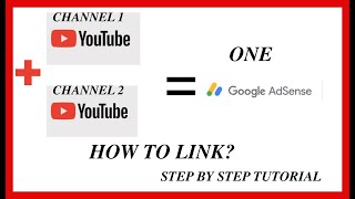 HOW TO LINK 2 CHANNEL INTO ONE GOOGLE ADSENSE ACCOUNT | #linkgoogleadsenseaccount