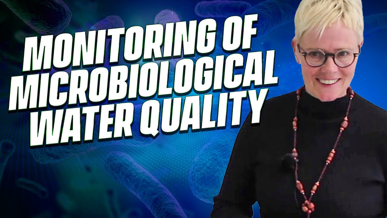 Monitoring Of Microbiological Water Quality Youtube