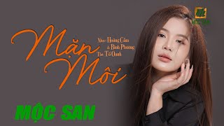 Mặn Môi ( Hoàng Cầm & Bình Phương)  Mộc San || Nhạc Sáng Tác Mới