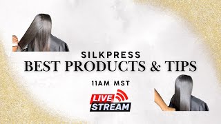 Best Silk Press Products \u0026 Tips for Smooth, Silky Hair | Live Q\u0026A