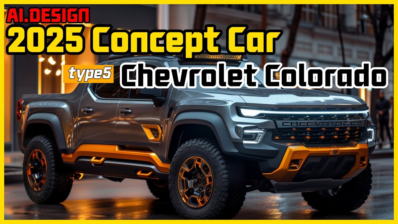 쉐보레 콜로라도 풀체인지 컨셉카 2025 AI.Design / Chevrolet Colorado Full Change ...