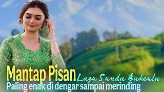 MANTAP PISAN...|| LAGU SUNDA BAHEULA, PALING ENAK DI DENGAR SAMPAI MERINDING, SUASANA PEDESAAN