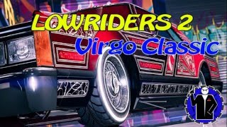 Lowriders Part 2 Virgo Car and New Guns