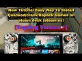Direct Download/Install/Quacked/Crack/Repack Games Steam Deck Os All The Way! [TAGALOG version]