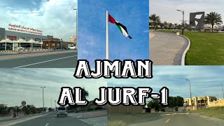 Ajman Al Jurf - 1 || Flag Park Ajman || Ajman || UAE 🇦🇪 || 4K || 2024