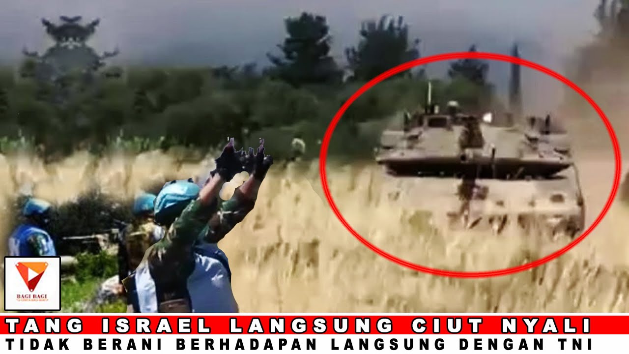 Satgas TNI Kembali Hadang Tank Israel. Bikin Nyali Tentara Israel ...