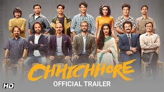 Chhichhore Movie Trailer | Nitesh Tiwari | Sushant | Shraddha | Sajid Nadiadwala | 6th Sept