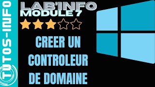 CREER UN CONTROLEUR DE DOMAINE ET UN ACTIVE DIRECTORY AVEC WINDOWS SERVER 2022 (module 7)