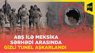 Bu ölkələr arasında gizli tunel var imiş - Rəsmilər hərəkətə keçdi