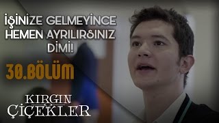 Kırgın Çiçekler 30.Bölüm - Biz Niye Kavga Ettik Şimdi?