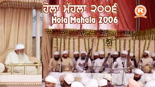 hola Mahala 2006 #Hazooriragijathasribhainisahib