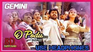 Gemini I O_Podu (8D_Audio) Song I Vikram_Kiran I Dhamu I Tamil_8D_Songs