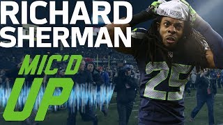 Richard Sherman's Best Mic'd Up Moments (Up to Super Bowl XLVIII) | Sound FX | NFL Films