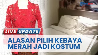 Deretan Fakta Kasus Video Viral Wanita Kebaya Merah, Terungkap Alasan Pelaku Pilih Kostum Tertentu