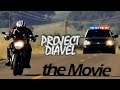 Project Diavel: The Movie - Police Chase with Ducati Diavel