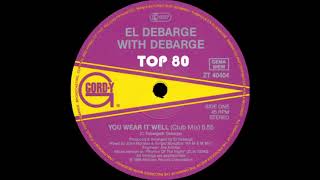 El Debarge With DeBarge - You Wear It Well (A M\u0026M Club Mix)