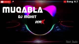 Muqabla || New Version 💞 Muqabla Dj Remix || Parbhu Deva,Varun DhaWan || Dj Remix Song || Song H.T
