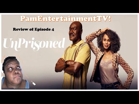 Unprisoned Episode 4 Recap Youtube