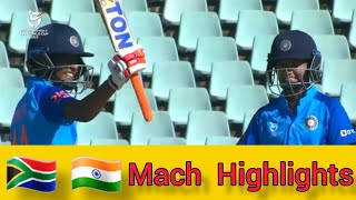 SA vs IND | Mach Highlights | U19 Women's T20 World cup