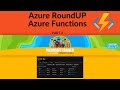 Azure RoundUP - Azure Functions Part 3 - Durable Functions