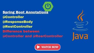 Spring Boot Tutorial #4 Spring Boot Annotations | @Controller @RestController @ResponseBody