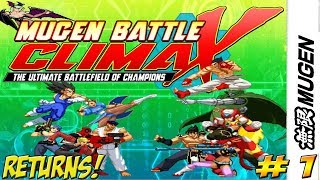 Mugen Battle Climax! The Return! Part 1 - YoVideogames