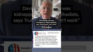 David Rohde, who was kidnapped by Taliban jihadists, says Trump's post "won't work"