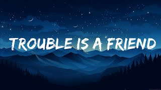 Lenka - Trouble Is A Friend (Lyrics) | The World Of Music