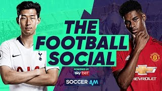 LIVE: Tottenham 0-1 Manchester United - Rashford's Goal Separates The Sides #TheFootballSocial