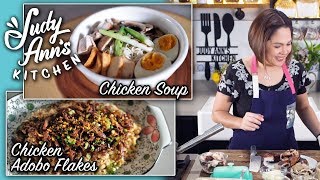 [Judy Ann's Kitchen 12] Ep 5 : Adobo Flakes, Chicken Spread, Chicken Soup | Leftover Litson Manok