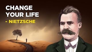 7 Ways To Change Your Life - Friedrich Nietzsche (Existentialism)