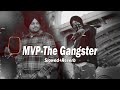 mvp the gangster mashup shubh x sidhu sidhumoosewala x shubh latest punjabi mashup