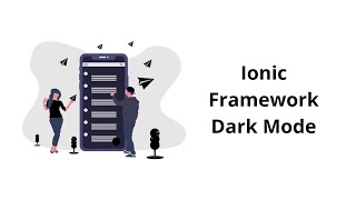 Ionic Dark Mode