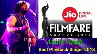 63rd Jio Filmfare Awards 2018 | Arijit Singh Live 63rd Jio Filmfare Awards 2018 | Best Singer 2018